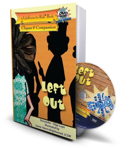 Left Out - From The LifeStories For Kids(TM) Series