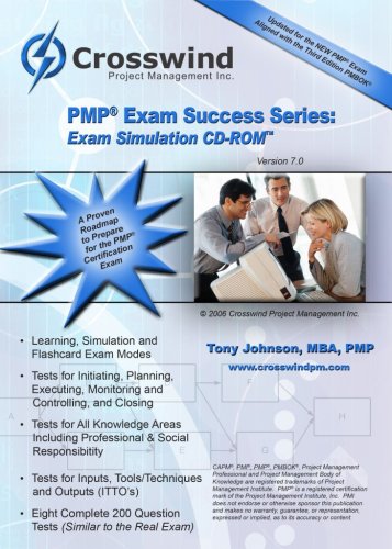 Exam Simultion (PMP Exam Success) by Tony Johnson