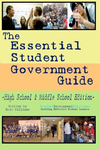 The Essential Student Government Guide