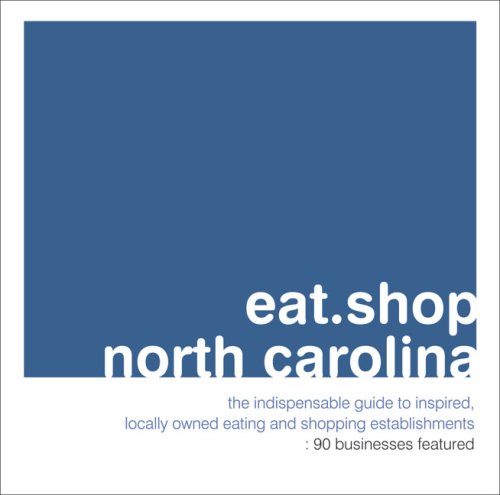 Eat.Shop.North Carolina