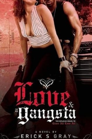 Love and a Gangsta