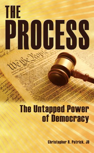 The Process: The Untapped Power Of Democracy