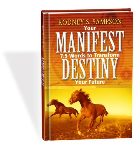 Your Manifest Destinty