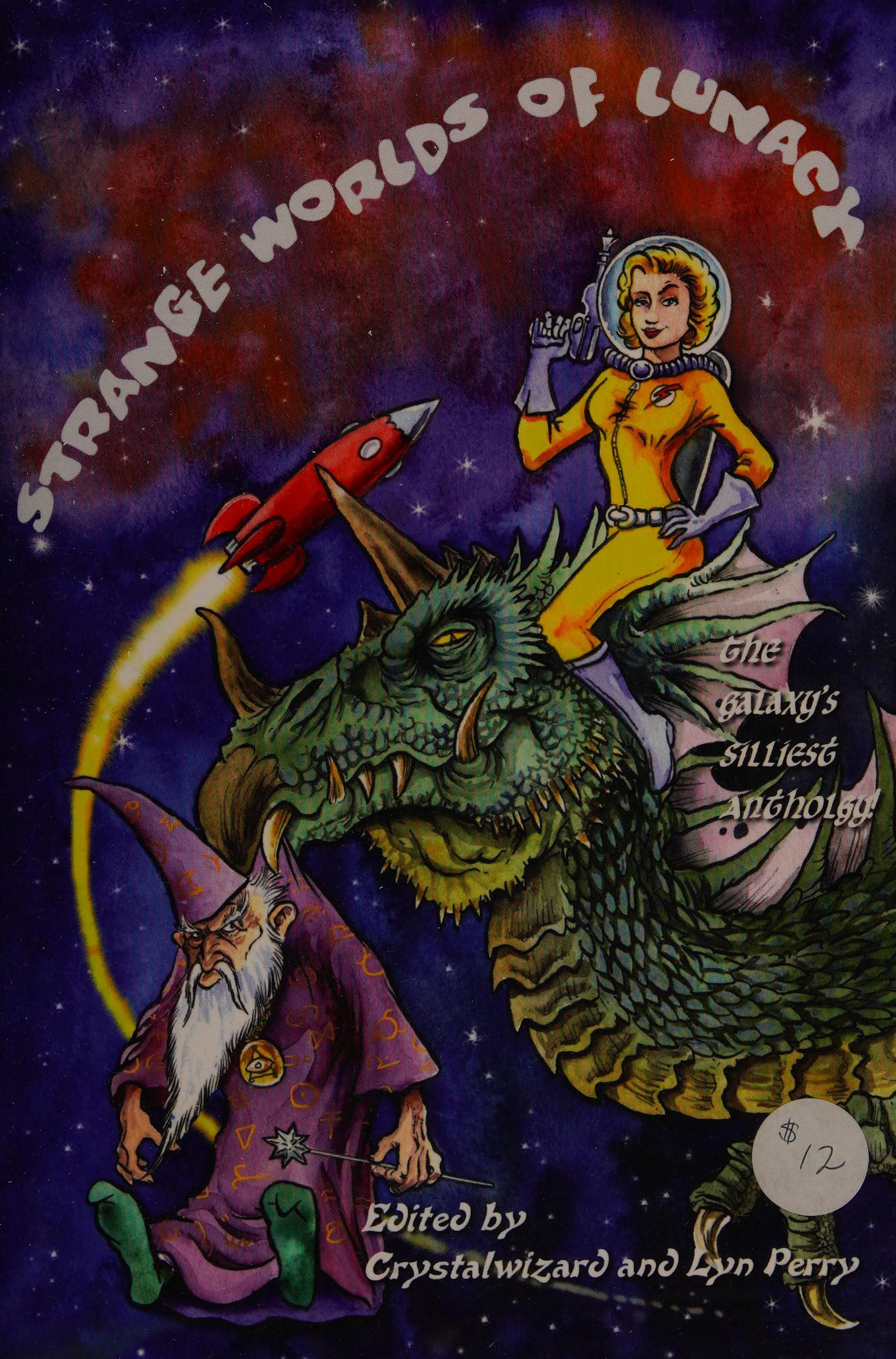 Strange Worlds of Lunacy
