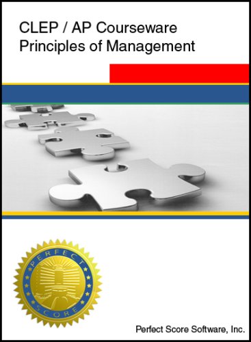 CLEP / AP Courseware - Principles of Management