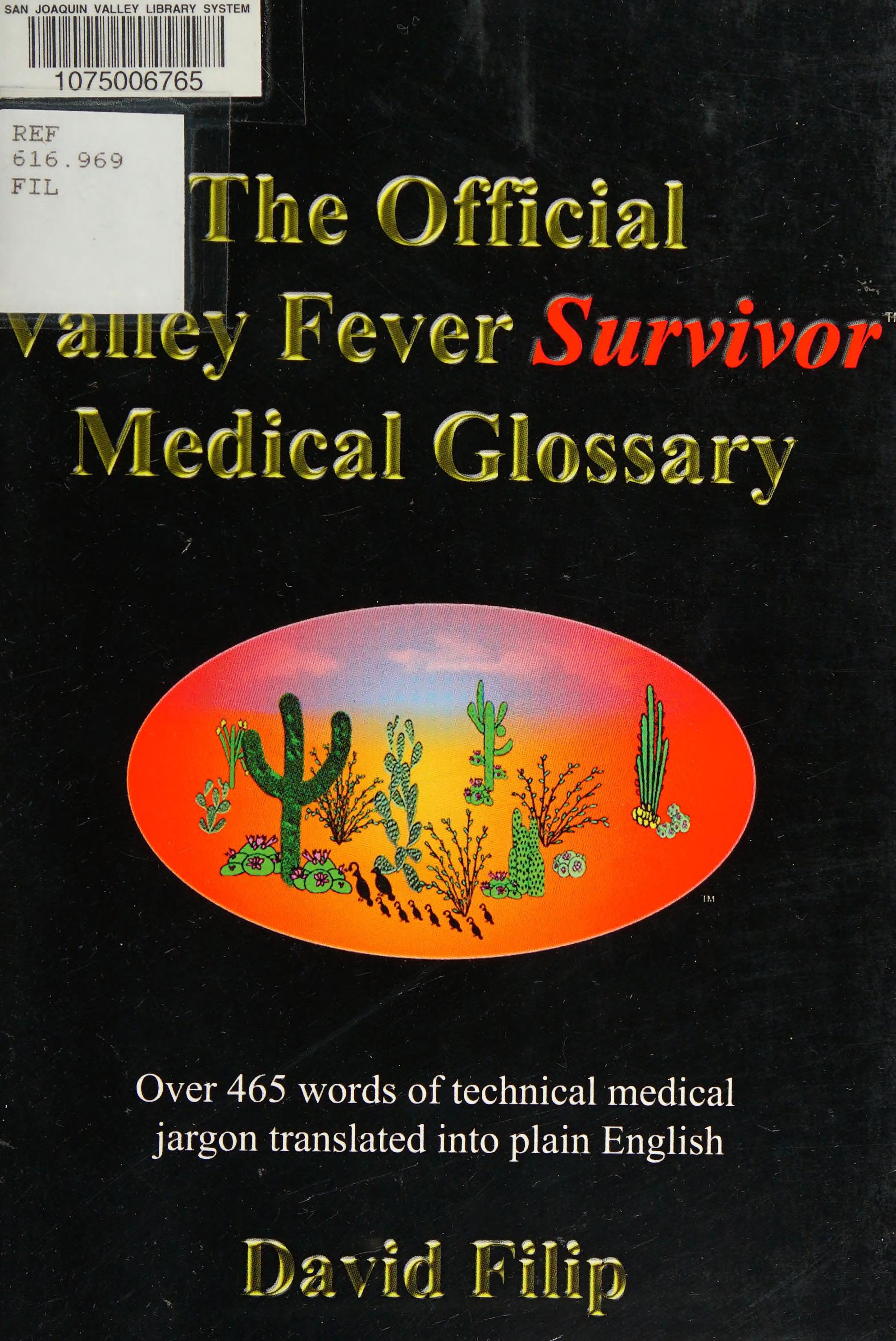 The Official Valley Fever Survivor Medical Glossary