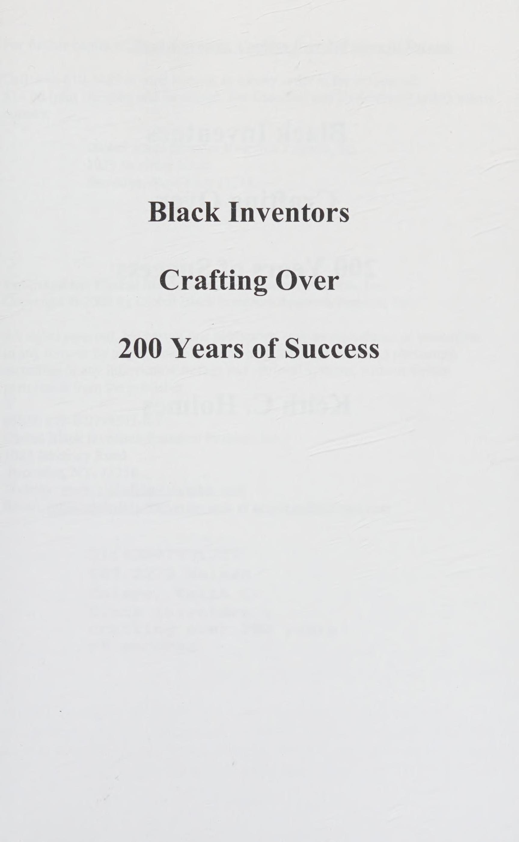 Black Inventors, Crafting Over 200 Years Of Success