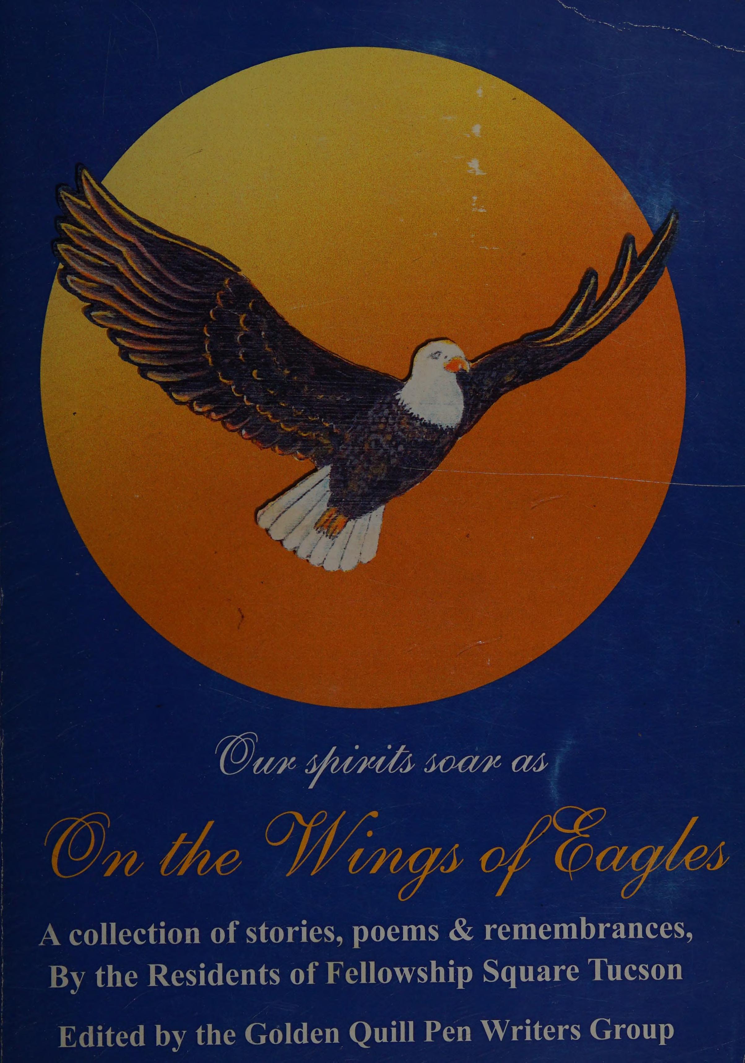 Our Spirits Soar As On The Wings Of Eagles