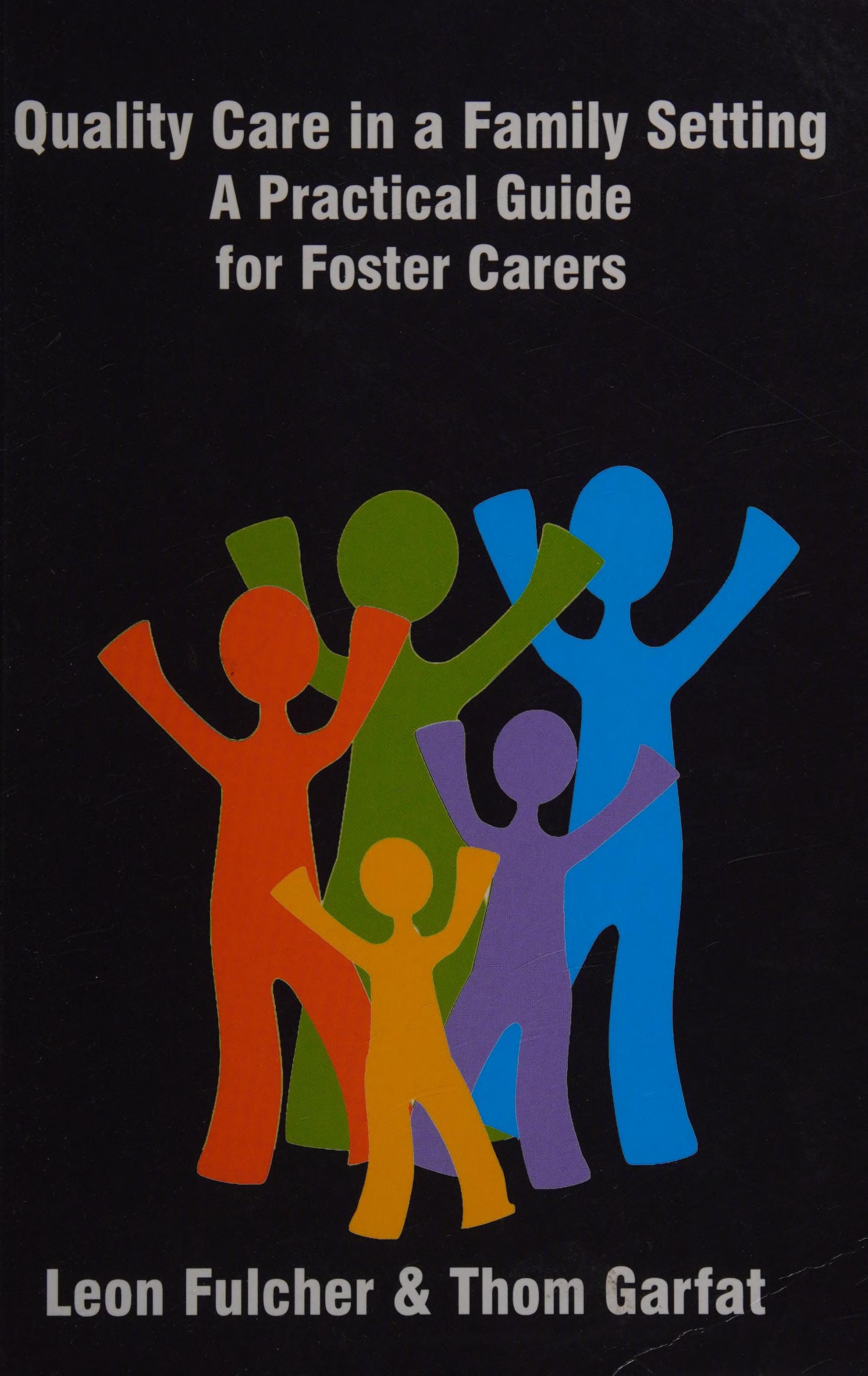 Quality care in a family setting