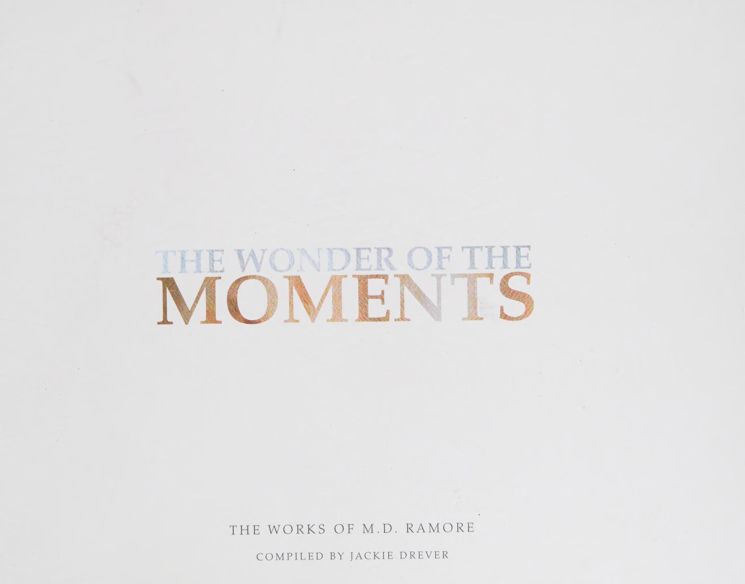 The Wonder Of The Moments