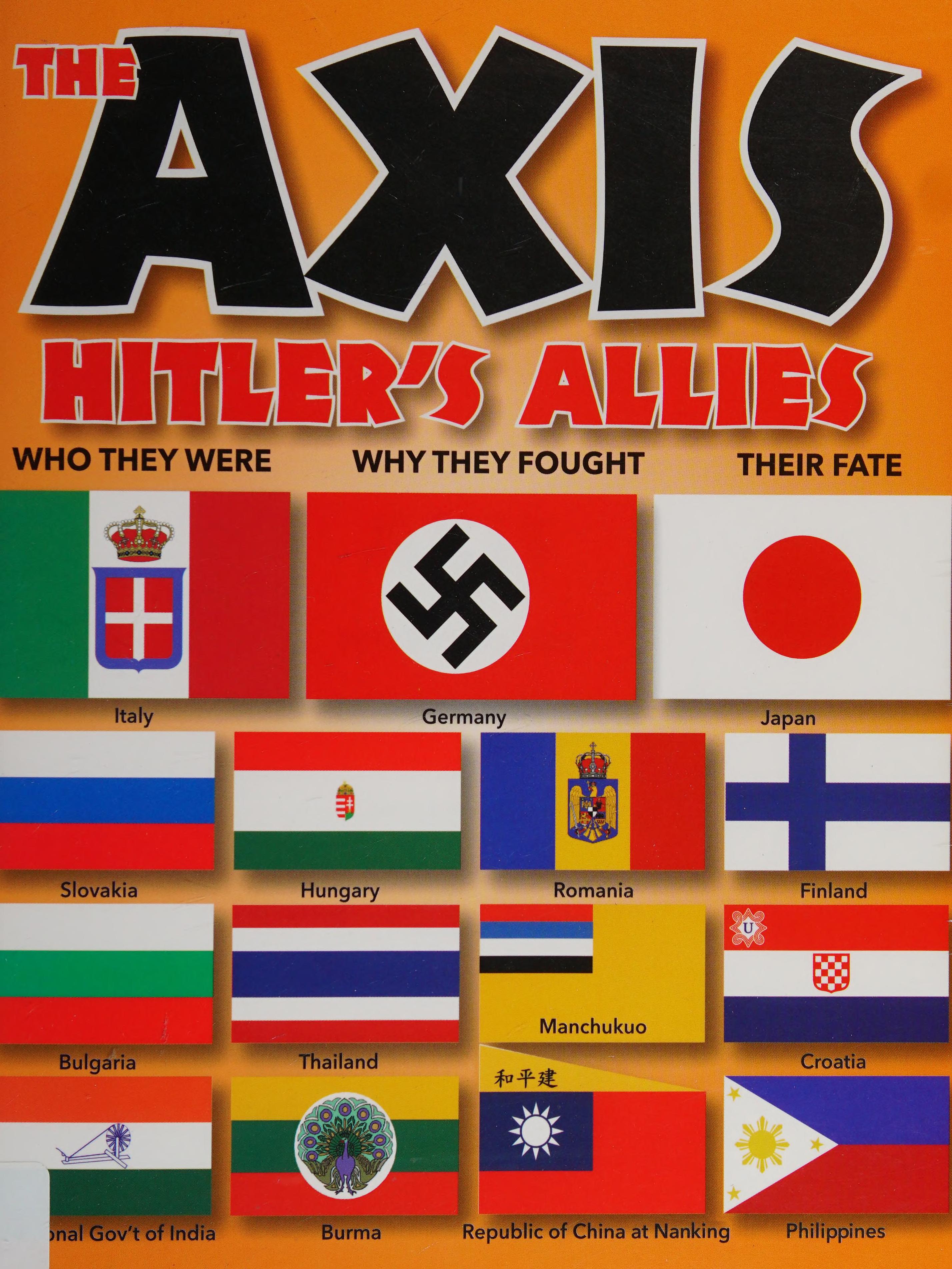 The Axis: Hitler'S Allies
