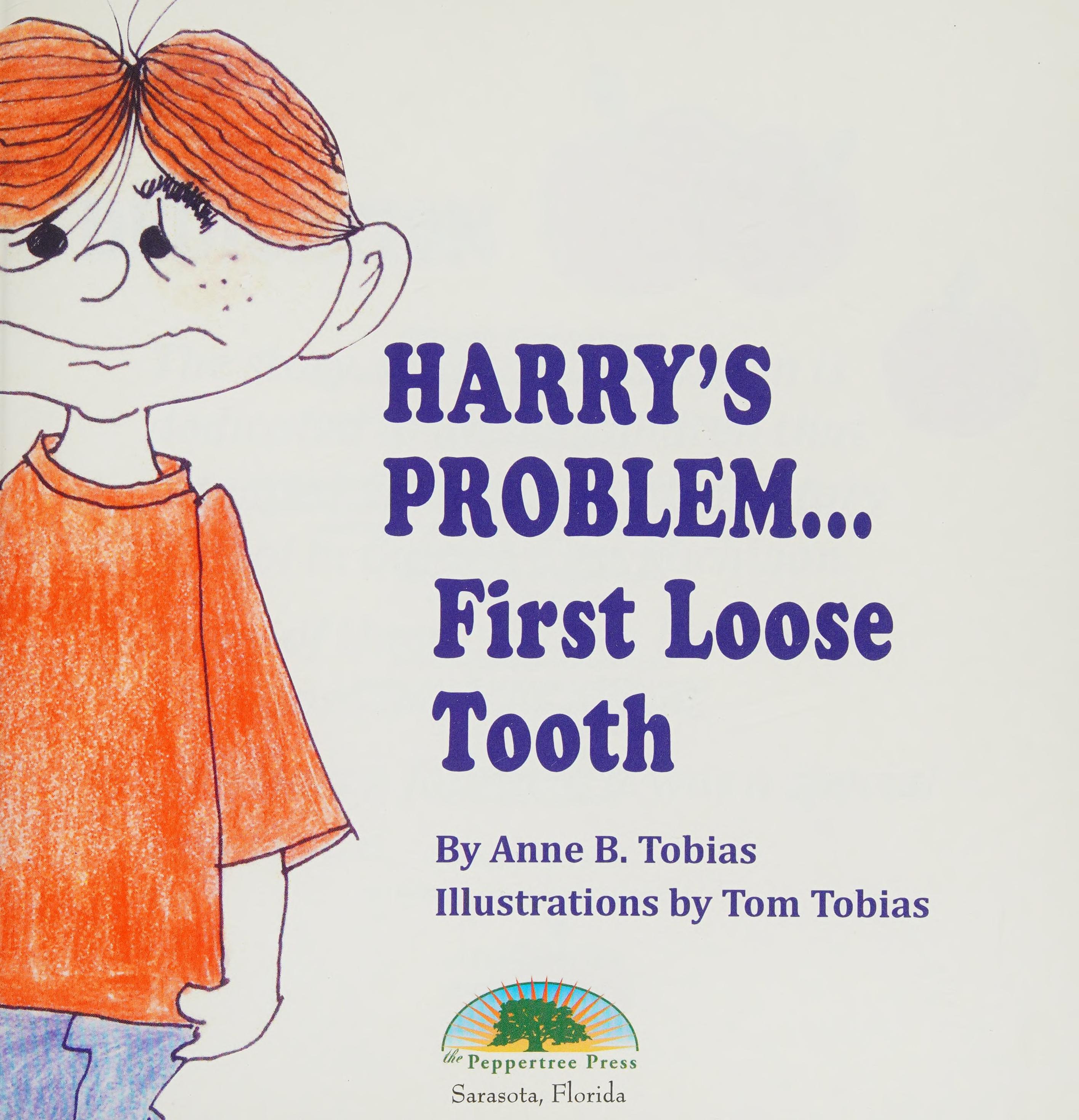 Harry's Problem...First Loose Tooth