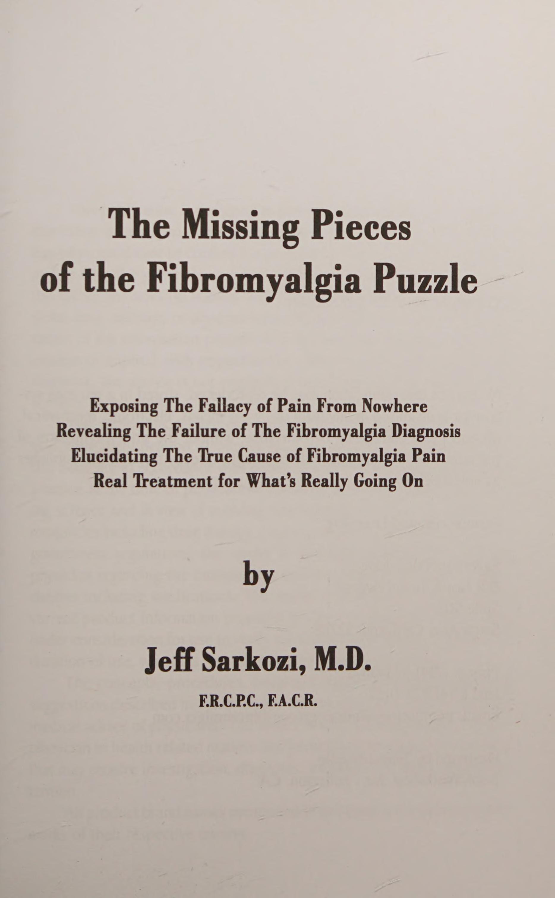 The Missing Pieces of the Fibromyalgia Puzzle