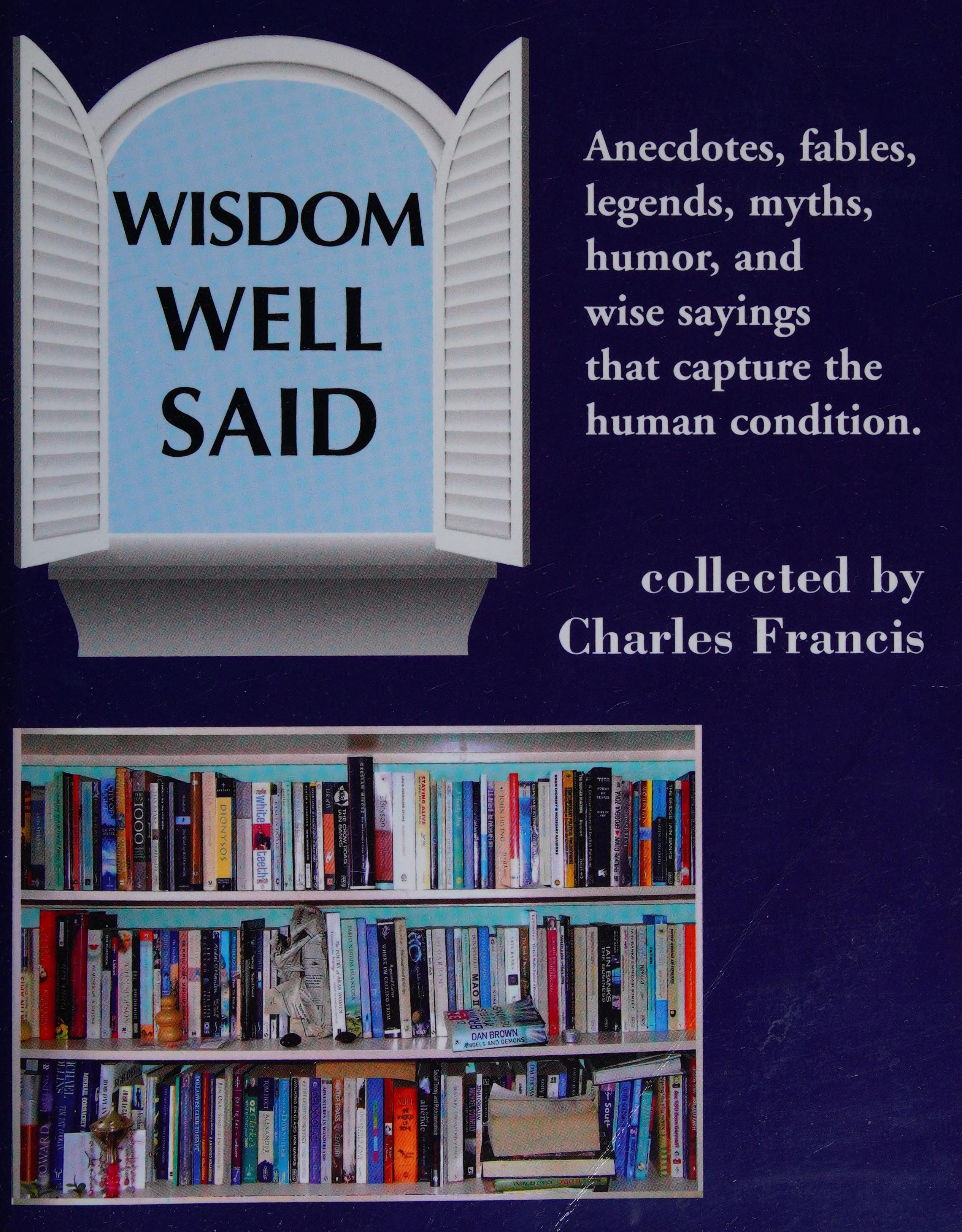 Wisdom Well Said