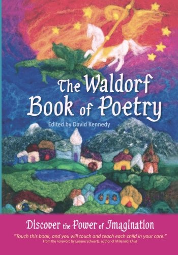 The Waldorf Book of Poetry