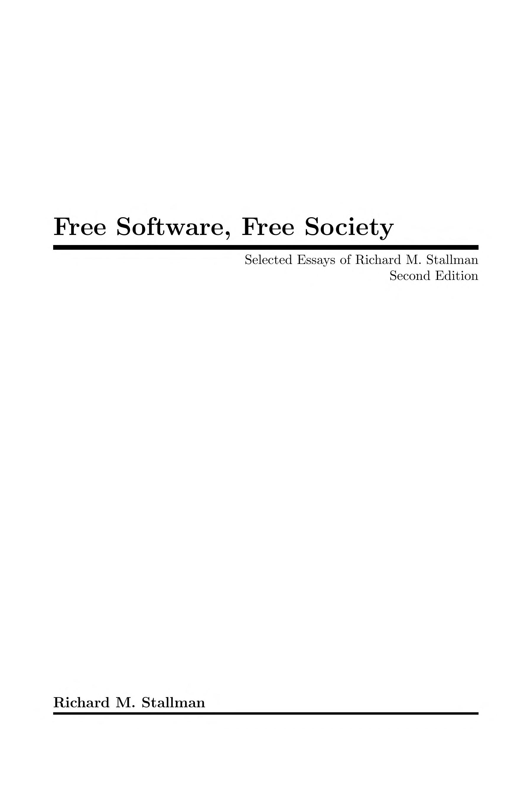 Free Software Free Society, 2nd Edition