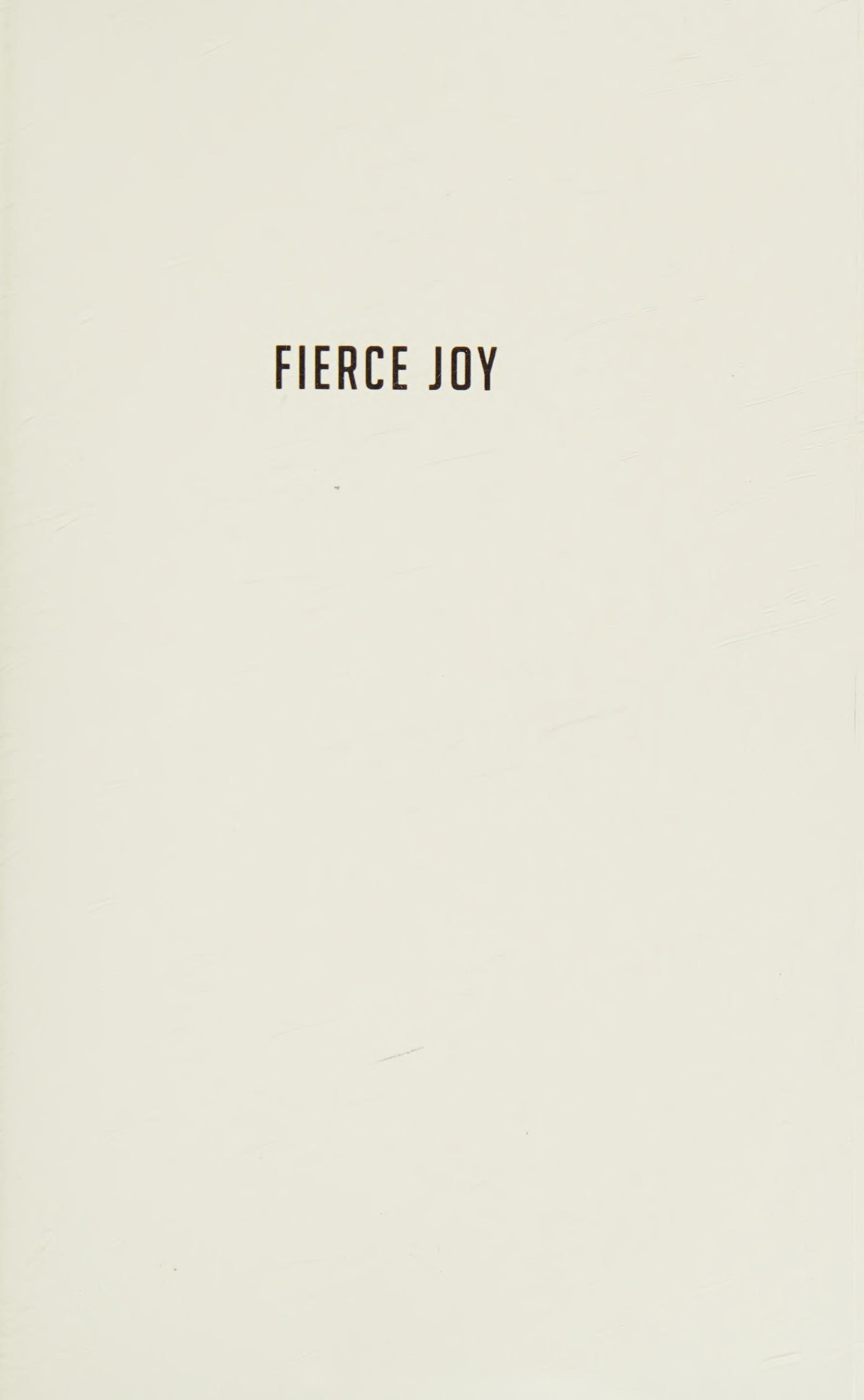 Fierce Joy