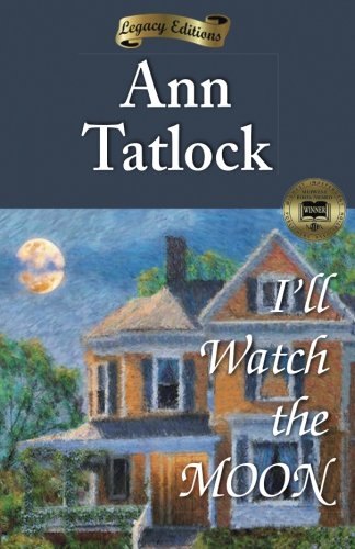 I'll Watch the Moon