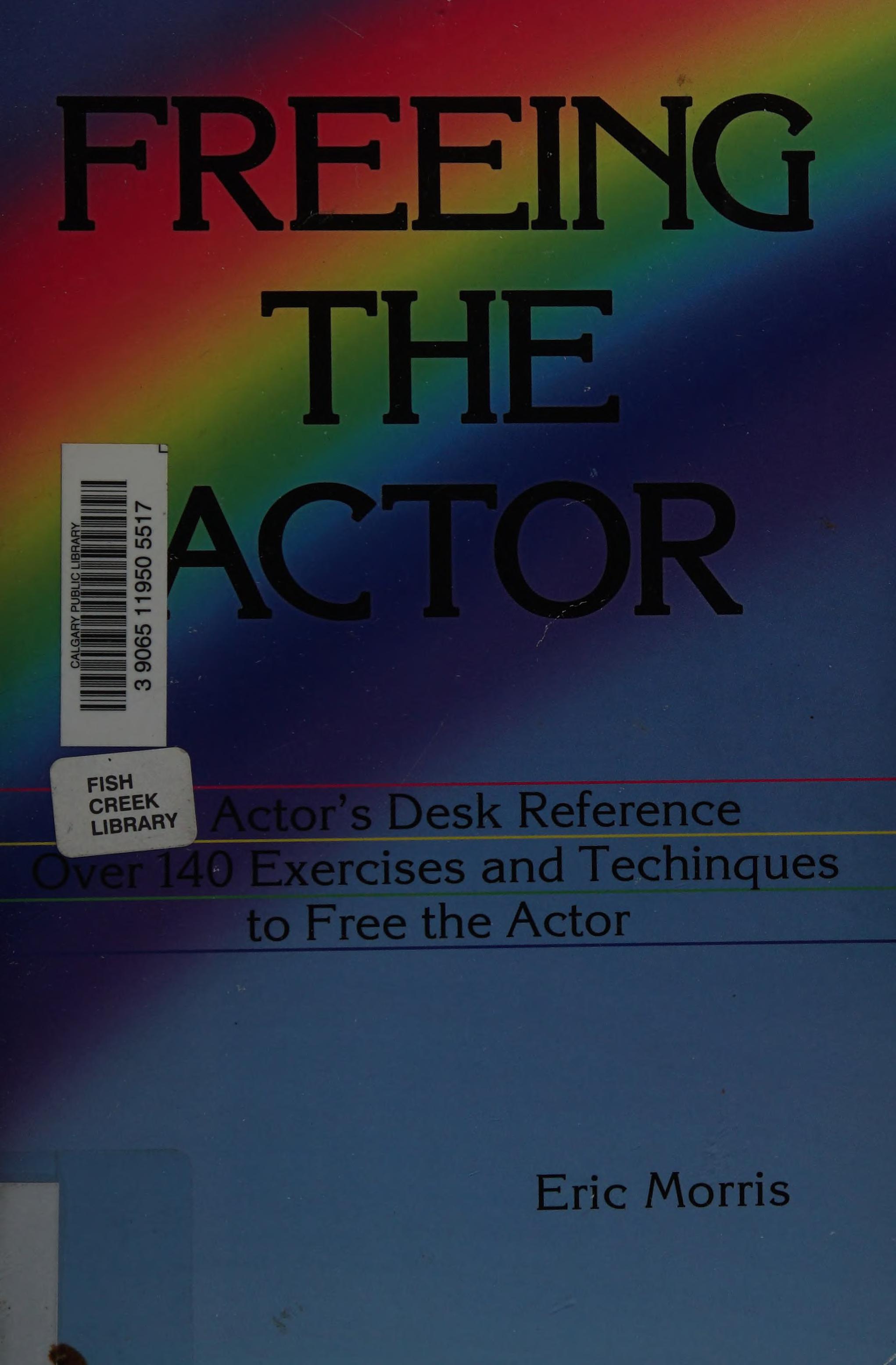 Freeing the Actor