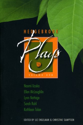 Hedgebrook Plays, Volume One
