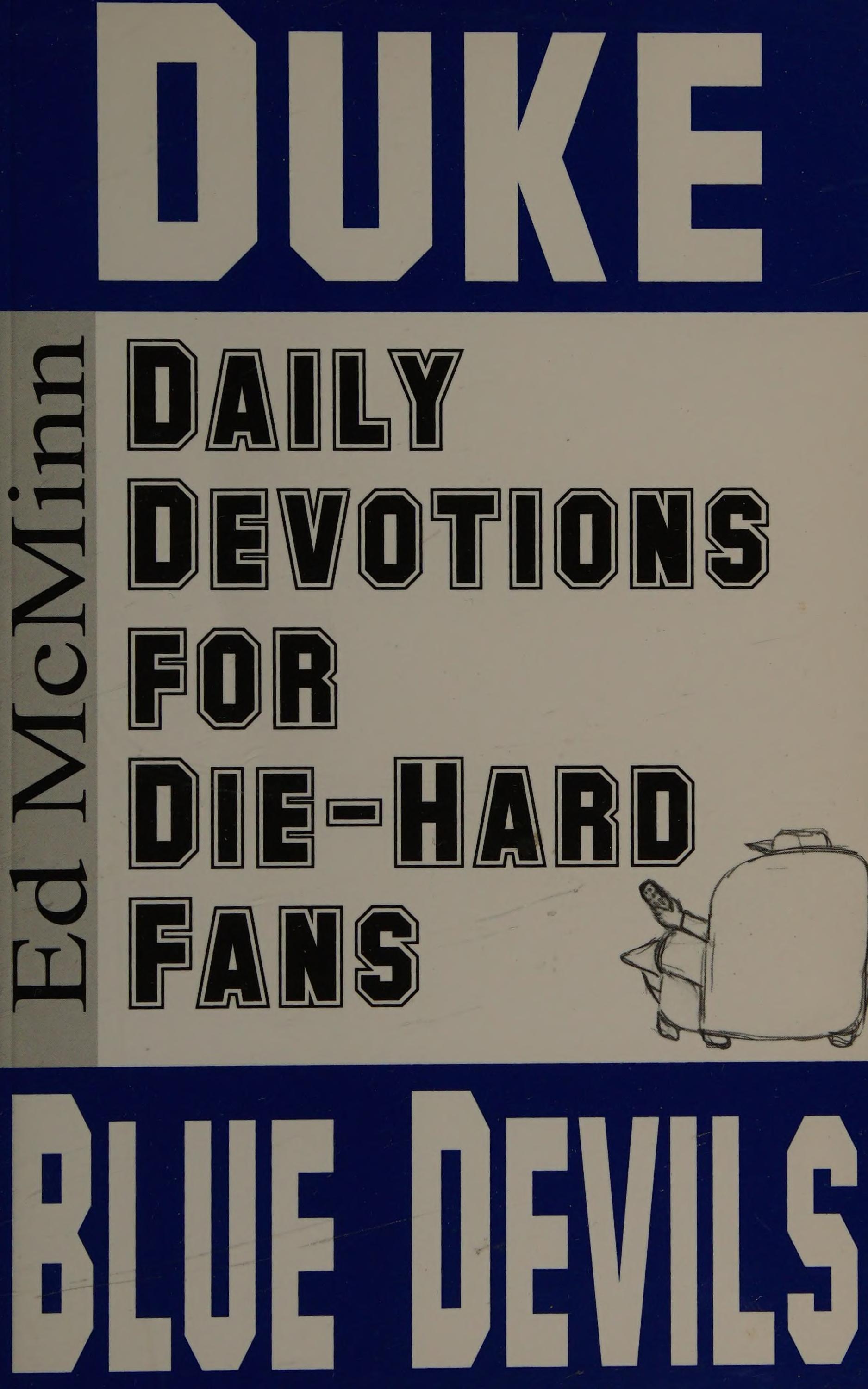 Daily Devotions for Die-Hard Fans Duke Blue Devils