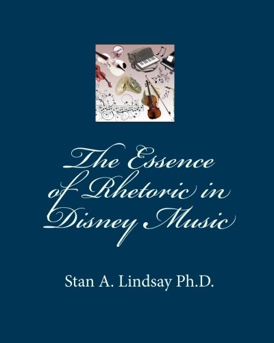 The Essence Of Rhetoric In Disney Music