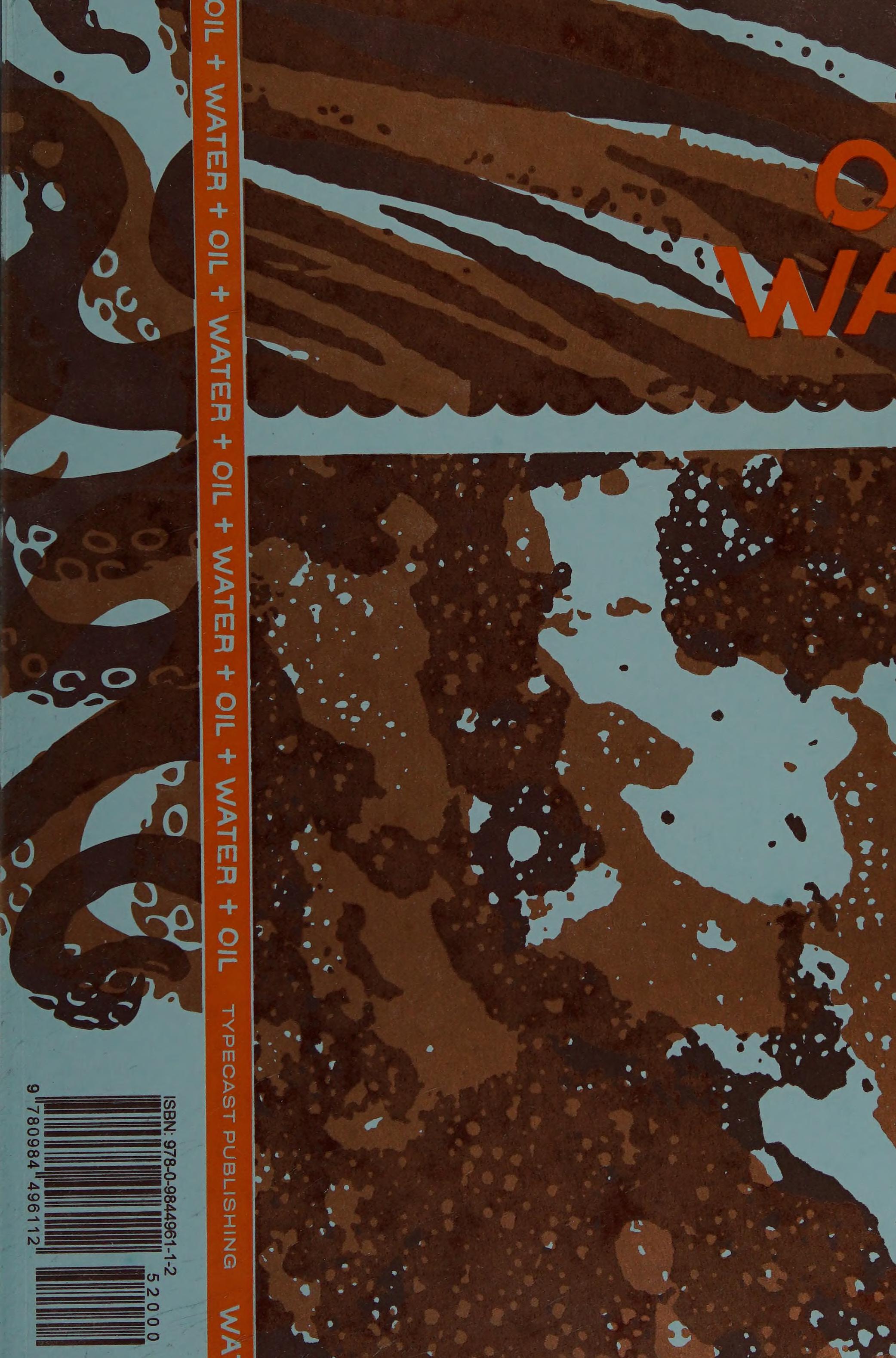 Oil + Water