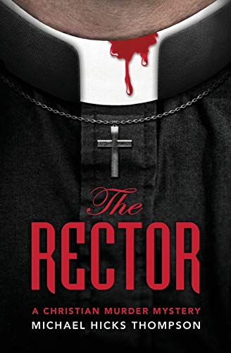 The Rector: A Christian Murder Mystery (1) (Solo Ladies Bible Study Group)