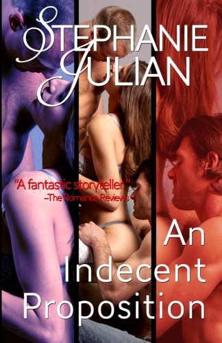 An Indecent Proposition