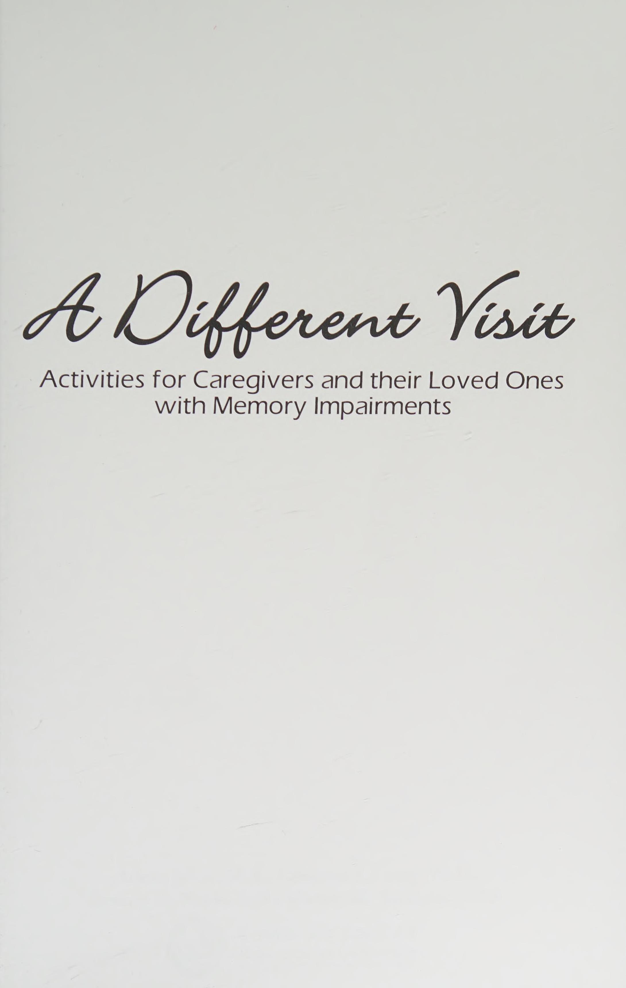 A Different Visit