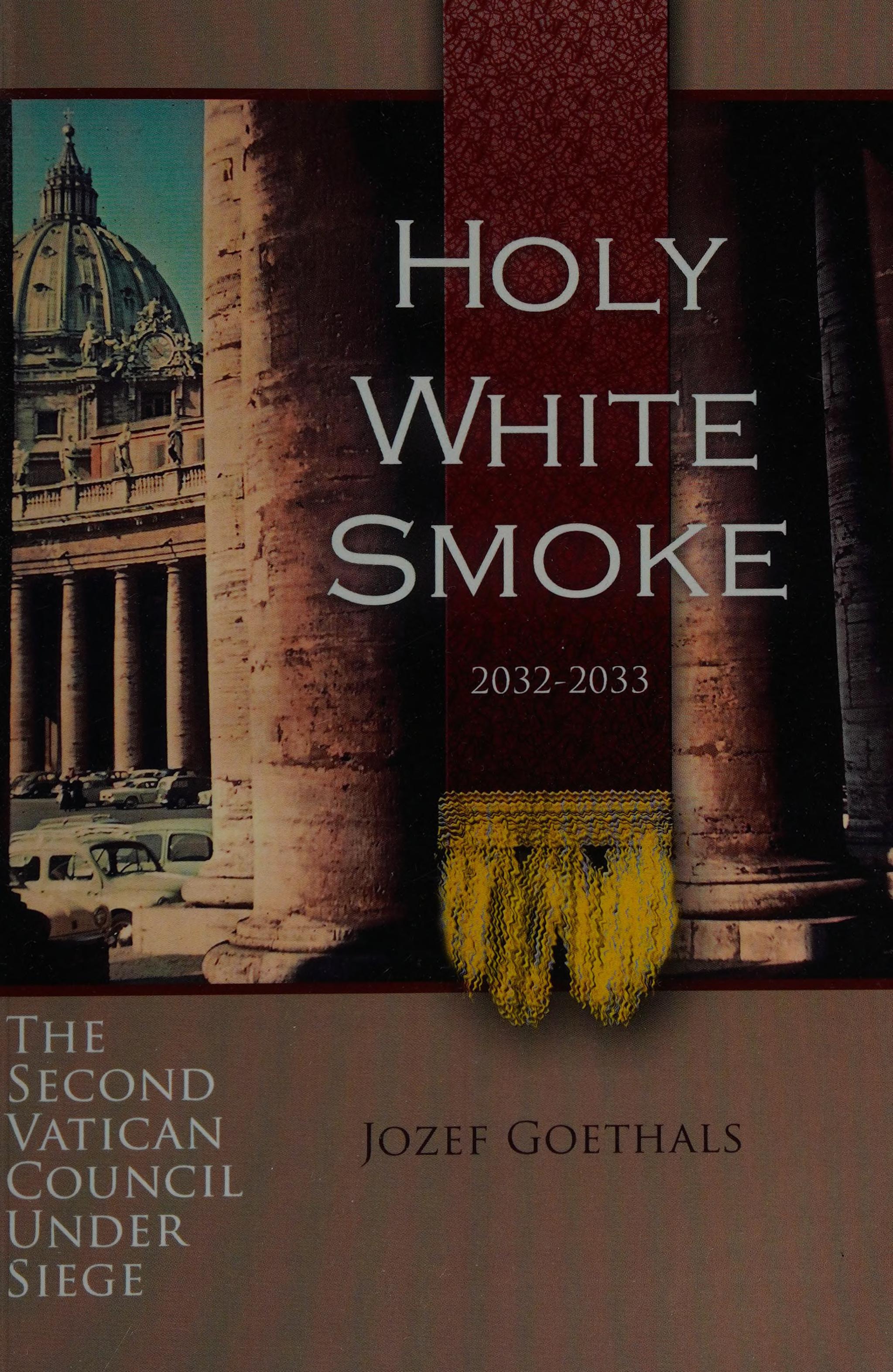 Holy White Smoke, 2032-2033