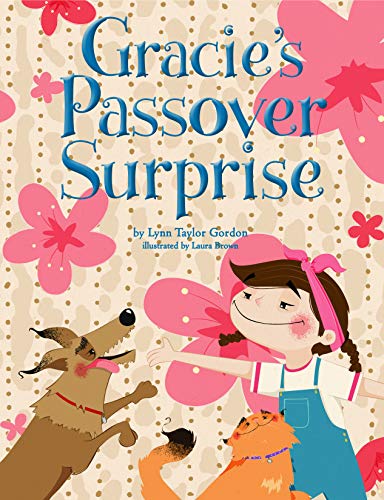 Gracie's Passover Surprise