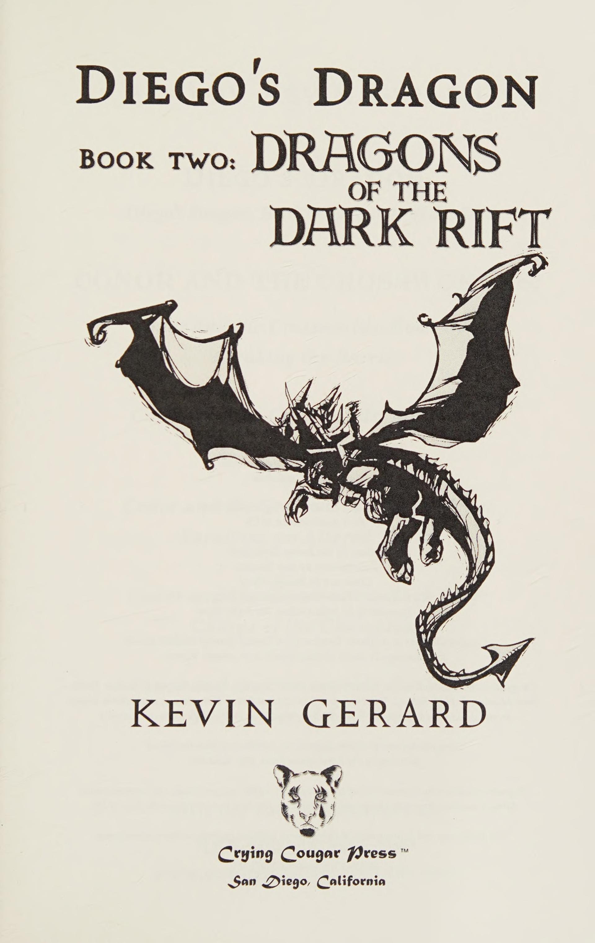 Diego's Dragon, Book Two