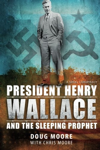 President Henry Wallace