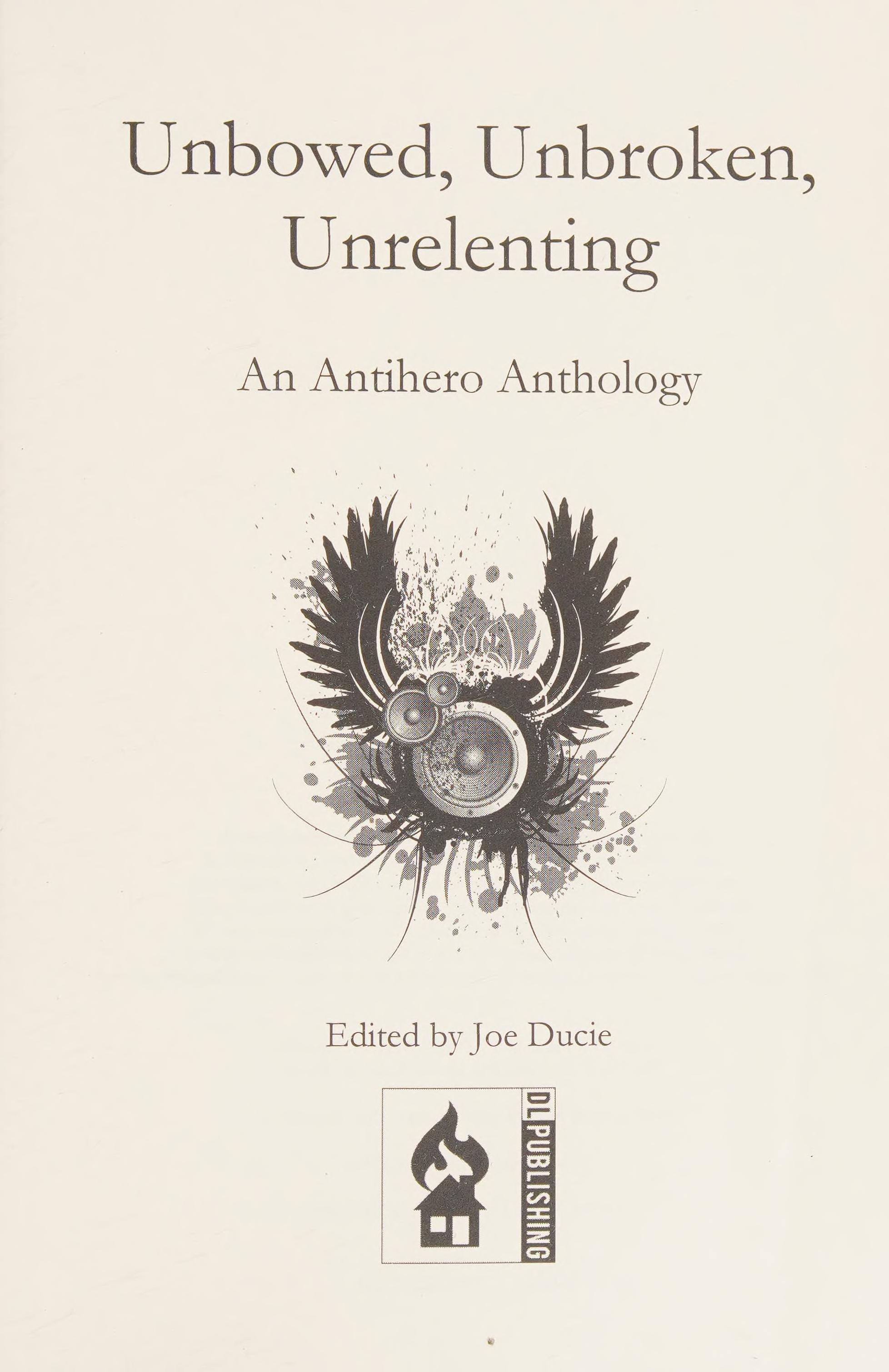Unbowed, Unbroken, Unrelenting