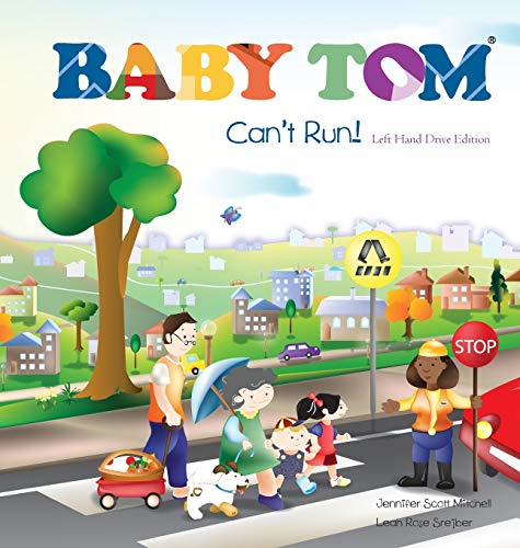 Baby Tom Canandapos;T Run Left Hand Drive Edition