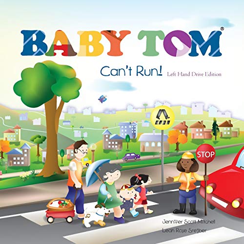 Baby Tom Canandapos;T Run Left Hand Drive Edition