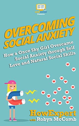 Overcoming Social Anxiety