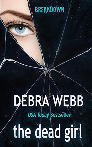 The Dead Girl (BREAKDOWN) (Volume 1)