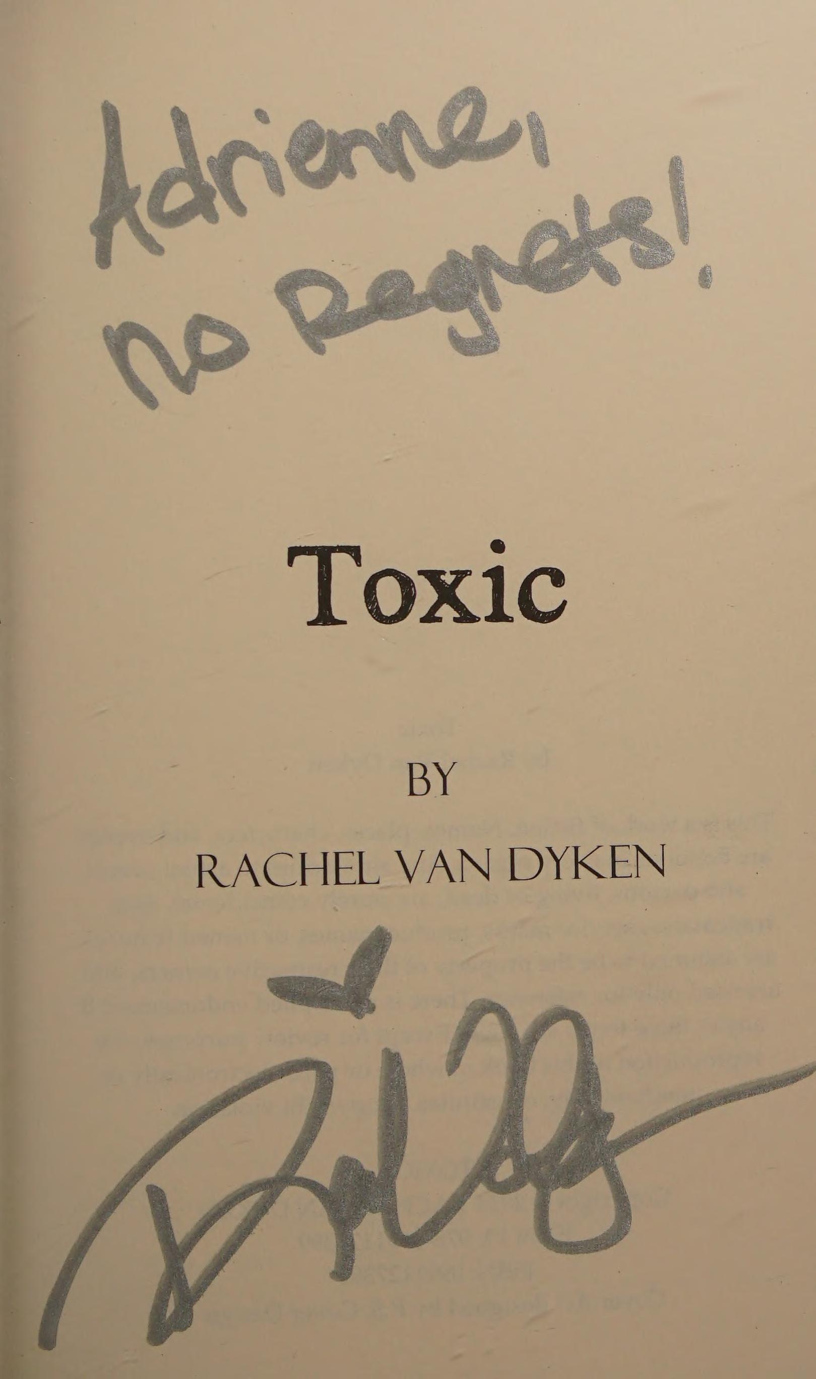 Toxic by Rachel Van Dyken, ISBN 9780991127399