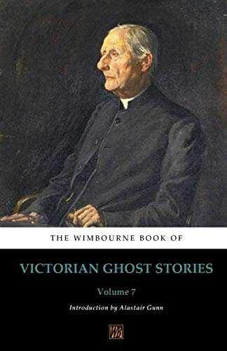 The Wimbourne Book of Victorian Ghost Stories