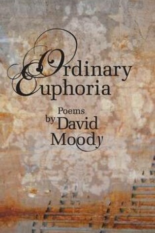 Ordinary Euphoria