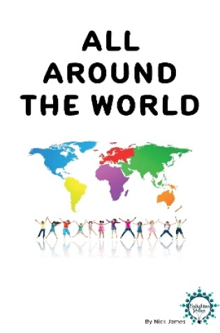 All Around the World