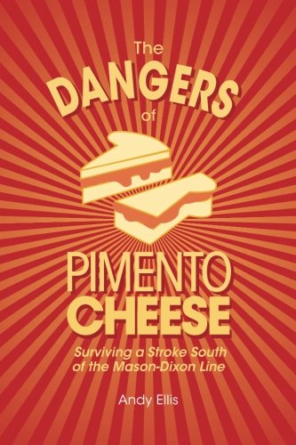 The Dangers of Pimento Cheese