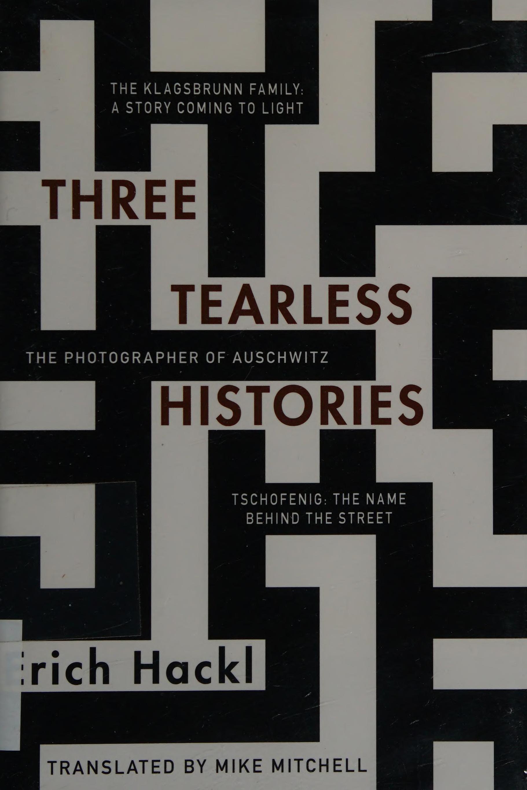 Three Tearless Histories