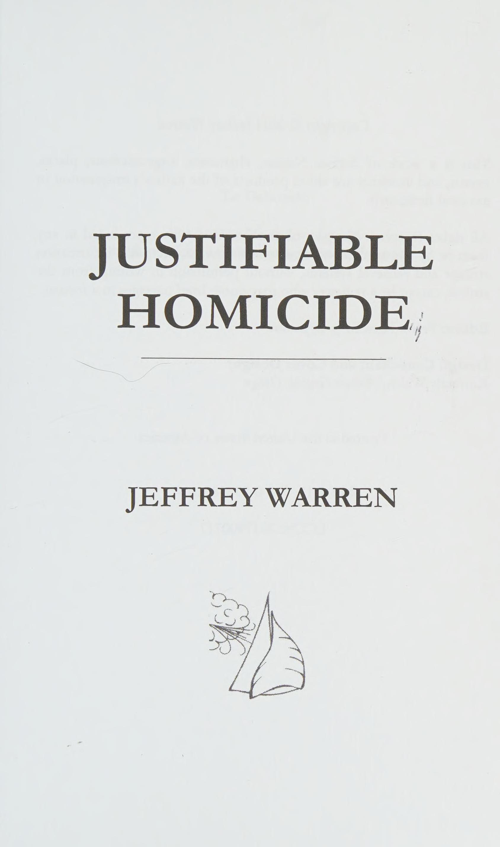 Justifiable Homicide