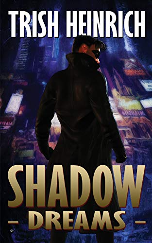 Shadow Dreams
