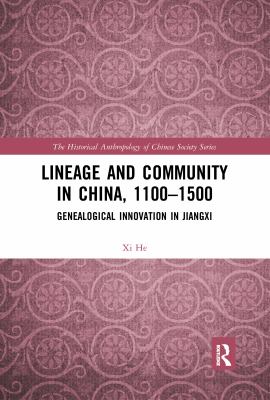 Lineage and Community in China, 1100–1500