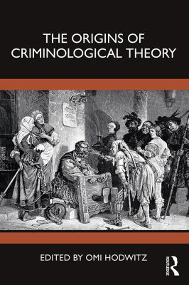 Origins Of Criminological Theory