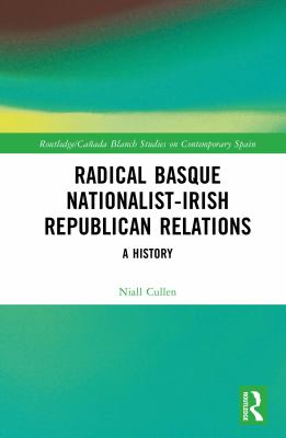 Radical Basque Nationalist Irish Republican Relations